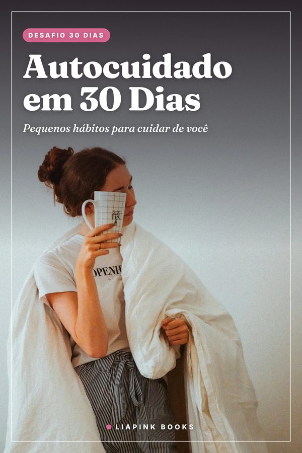 Autocuidado em 30 Dias