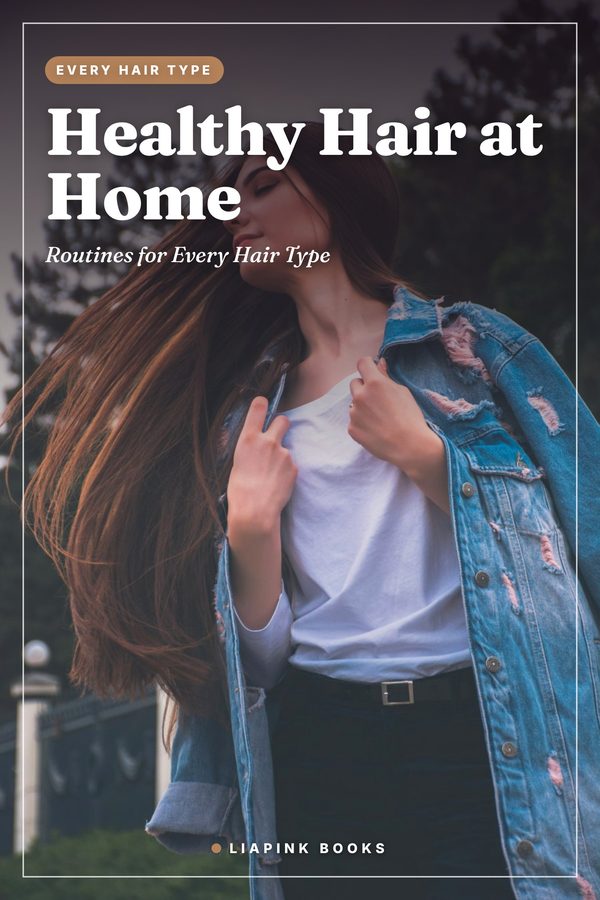Healthy Hair at Home